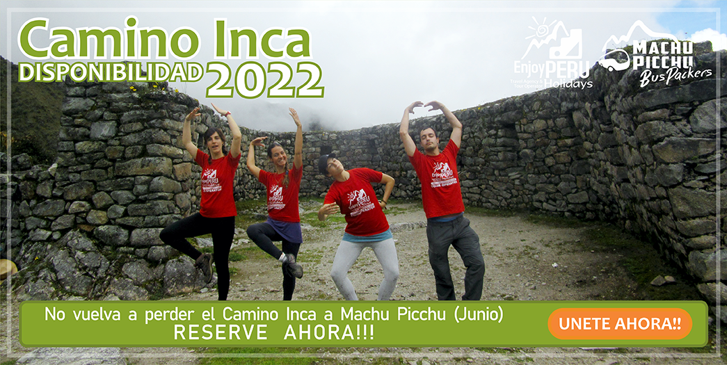 Tour Camino del Inca 2022 Junio